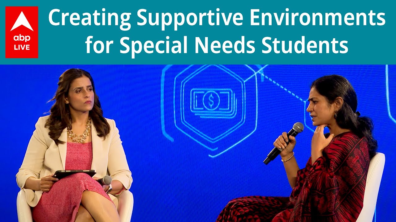ABP Live SmartEd Conclave 2025:Creating Supportive Environments for Special Needs Students ABP LIVE