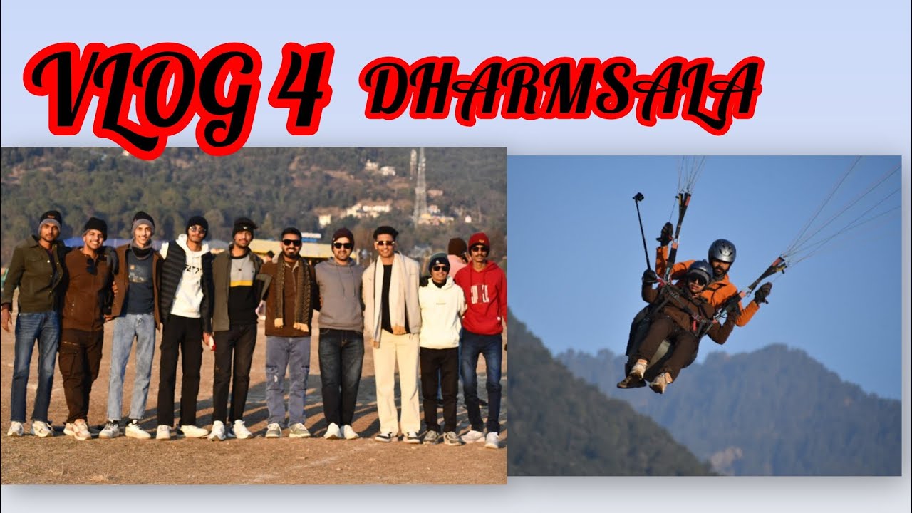 Vlog 4 dharmsala paragliding and stadium way 🏟 