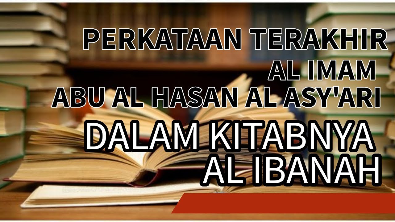 USTADZ FIRANDA ANDIRJA || PERKATAAN TERAKHIR IMAM ABUL HASAN AL ASY'ARI DALAM KITABNYA