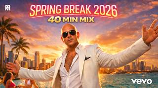 Download Lagu Spring Break Party 2026 | Pitbull Nonstop Megamix 40 MIN 🌴🍹 Bass Boosted MP3