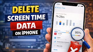 Celebrity How To Delete Screen Time Data on iPhone Profile