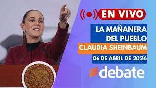 🔴EN VIVO: La Mañanera de Claudia Sheinbaum HOY 06 de Abril de 2026 | Conferencia de Prensa Completa