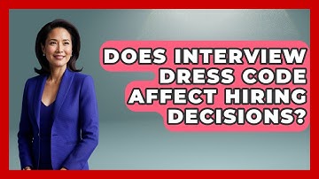 Does Interview Dress Code Affect Hiring Decisions? | Job Interview Pro Skills News