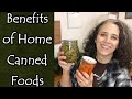 Benefits of Home Canned Foods