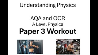 Paper 3 Workout