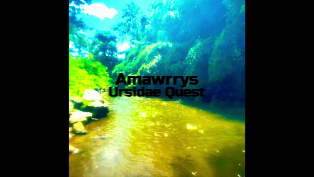 "Ursidae Quest" || Amawrrys