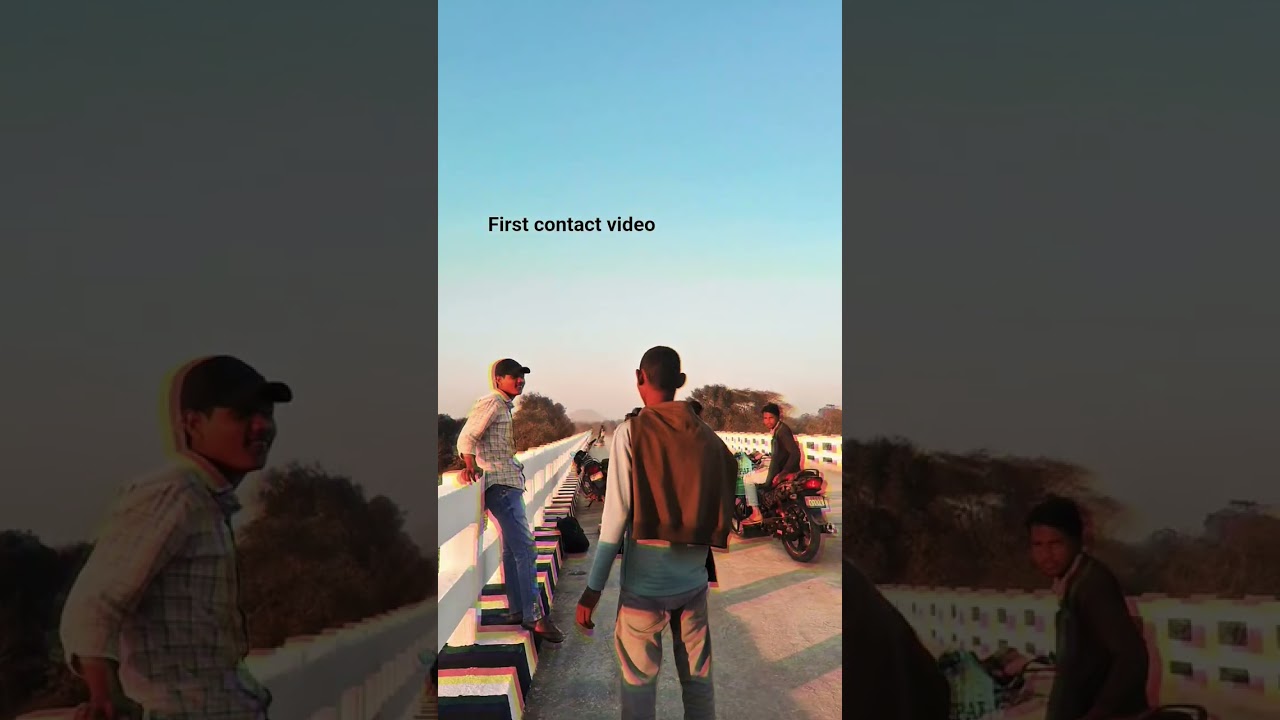 first contact video 📷