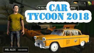 Repair cars for fun and money - Car Tycoon 2018 - Car Mechanic Simulator screenshot 3