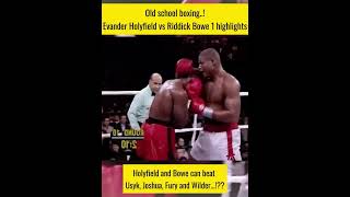 Evander Holyfield vs Riddick Bowe 1