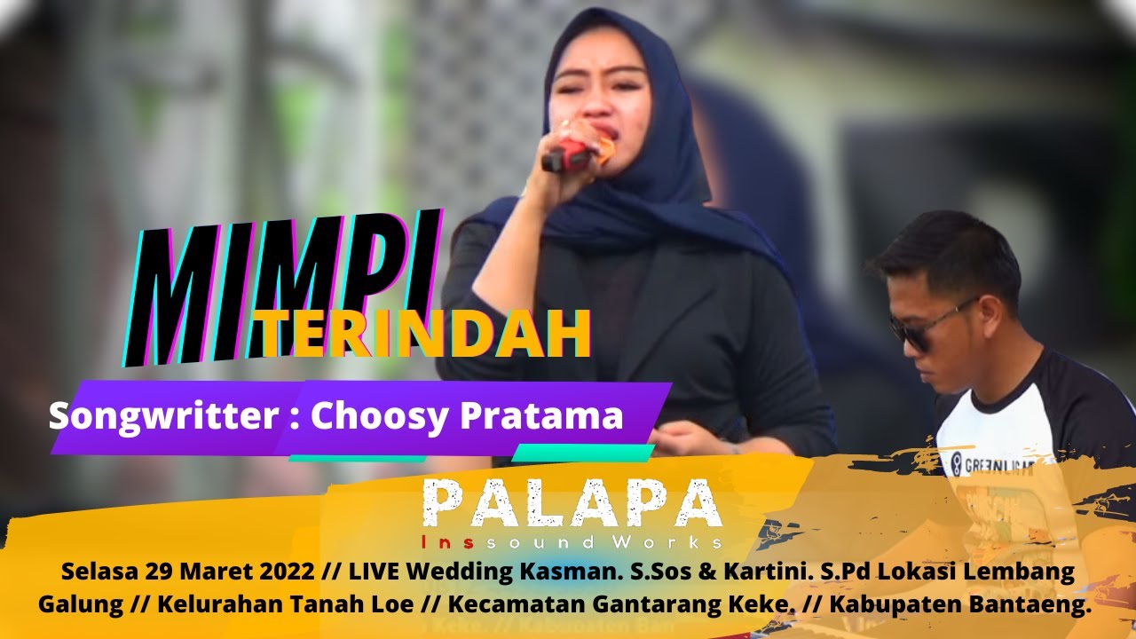 Mimpi Terindah - INTA AKBAR // PALAPA LIVE Lembang Galung // Kec GantarangKeke. Kab Bantaeng