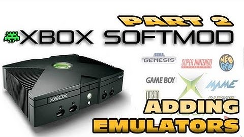 Xbox Softmod Tutorial - Part 2. Adding Emulators & Roms Easy to do!