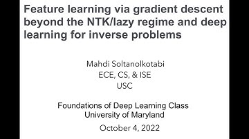Deep Learning Foundations: Mahdi Soltanolkotabi