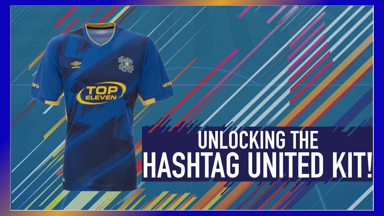FIFA 18! UNLOCKING THE HASHTAG UNITED KIT!!