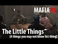 Mafia 3: The Little Things (You May Not Know)