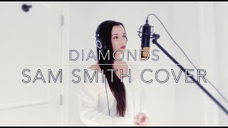 Diamonds - Sam Smith Cover