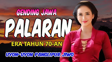 2 JAM NGLARAS GENDING JAWA PALARAN KAGEM PANGLIPUR JIWO,  TOMBO KANGEN KAMPUNG KELINGAN JAMAN CILIK