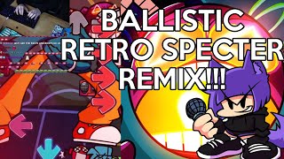 Rhythm game veteran vs. Ballistic Retro Specter Remix & more! (Friday Night Funkin Mod Playthrough)