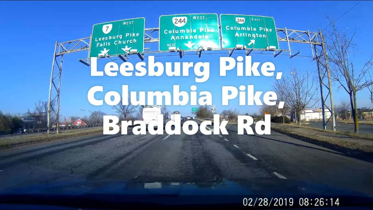 258:  Driving in Virginia ..Leesburg Pike,Columbia Pike,Braddock Rd Falls Church, Virginia USA