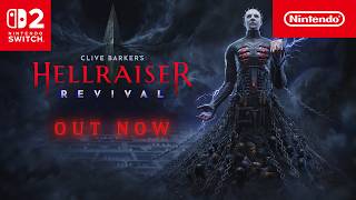 Clive Barker's Hellraiser: Revival – Launch Trailer – Nintendo Switch 2