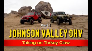 Johnson Valley OHV - Taking on Turkey Claw
