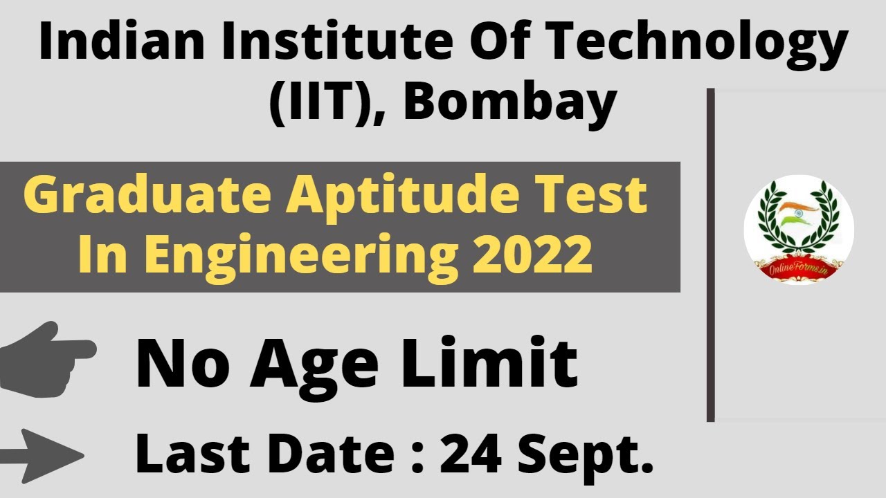 IIT Bombay GATE Online Form 2021! Notification Out! GATE Age Limit