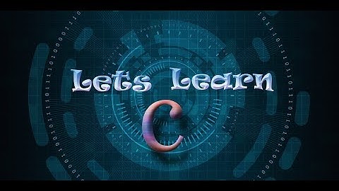 letslearnC part8declaration of variable