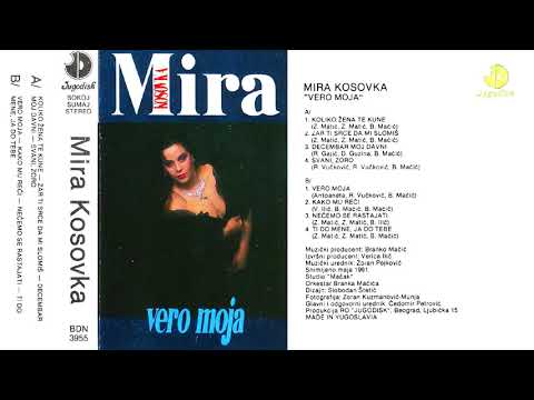 Mira Kosovka - Vero moja - (Audio 1991) - CEO ALBUM