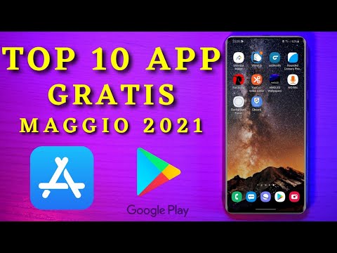 Top 10 MIGLIORI APP GRATIS da scaricare subito! (Android e IOS Maggio ...