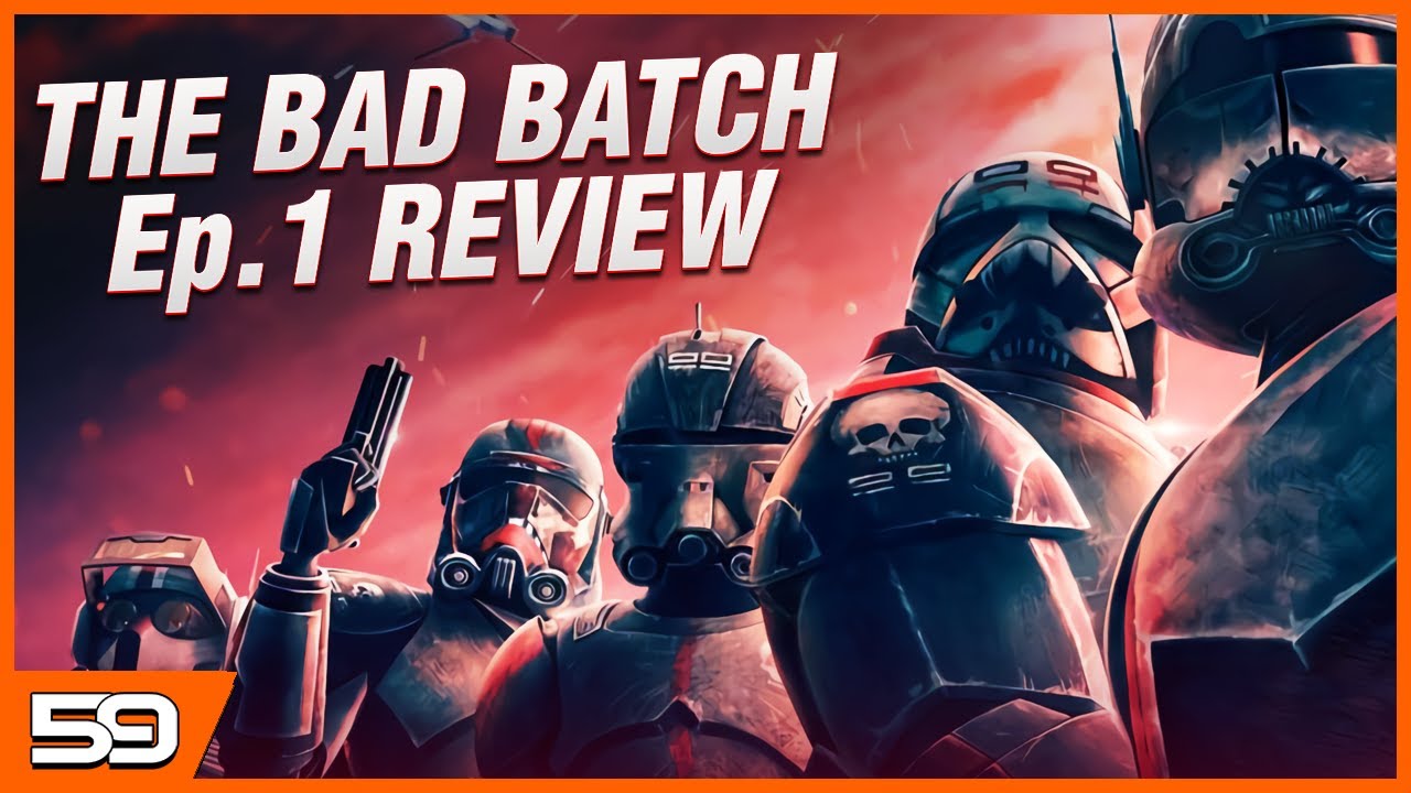 Star Wars: The Bad Batch Episode 1 Review (Aftermath)
