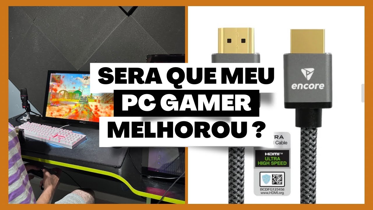 Testei o cabo HDMI da Encore no PC GAMER