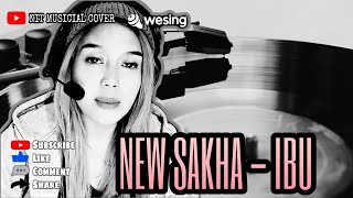 IBU _ NEW SAKHA cover by NIT