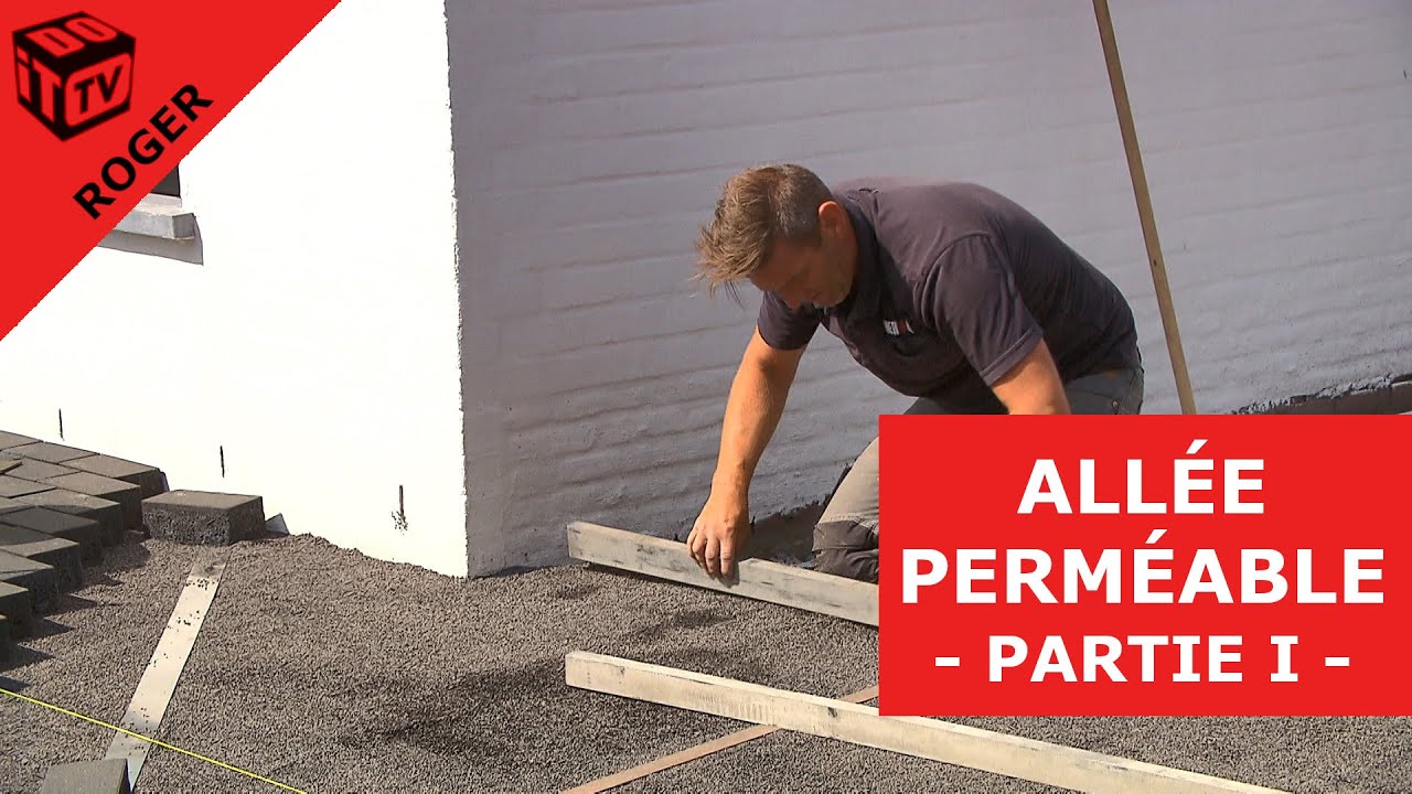 Allée perméable : partie I | Roger
