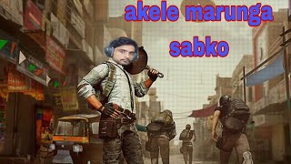 Akele Marunga Sabko #bgmi #battlegroundsmobileindia #pubgmobile