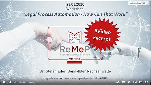 ReMeP 2020 virtual Video Excerpt: Legal Process Automation - How Can That Work?