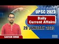 28 January | Daily Current Affairs 2023 | By Gautam Singh #uniexams #cse #upsc