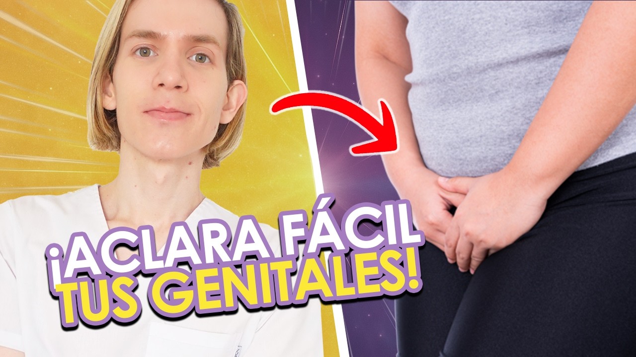 COMO ACLARAR LOS GENITALES - Guía paso a paso y que productos usar