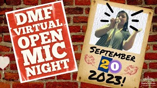 DMF Virtual Open Mic Night on September 20, 2023