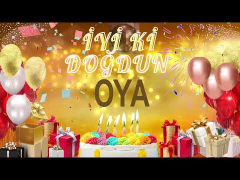 OYA - Doğum Günün Kutlu Olsun Oya