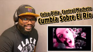 Celso Piña, Control Machete - Cumbia Sobre  El Rio | REACTION