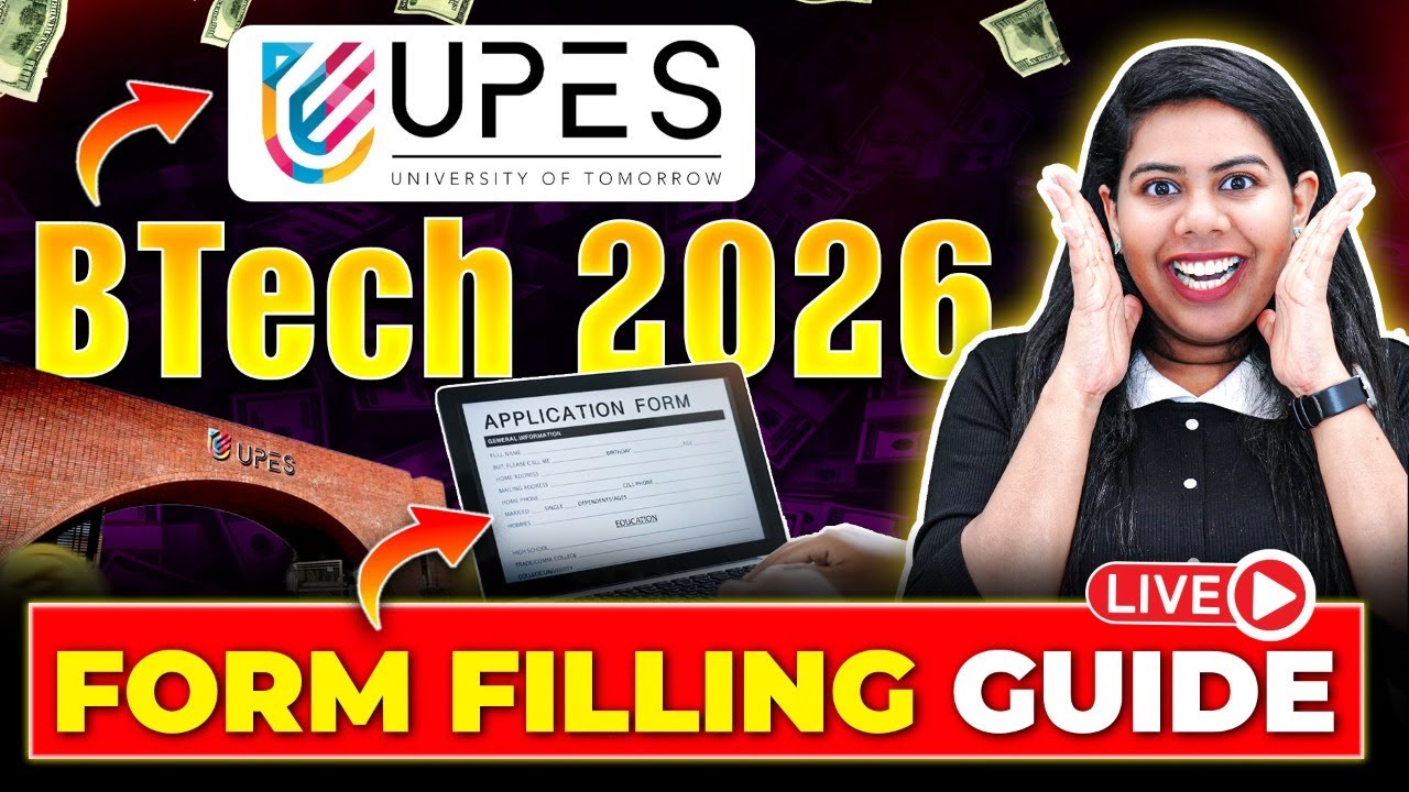 🎯UPESEAT 2026 Form Filling Guide✅UPES BTech Admissions 2026 