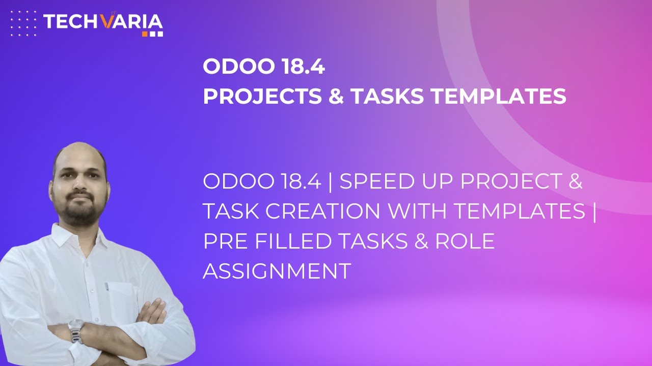 Odoo 18.4 | Speed Up Project & Task Creation with Templates | Pre ...