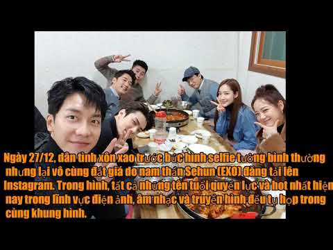 Ảnh selfie đắt giá nhất Kbiz Lee Seung Gi, Sehun (EXO), Park Min Young và loạt sao quyền lực