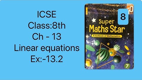 ICSE/class-8th/ ch-13 Linear equations in one variable/ex-13.2//