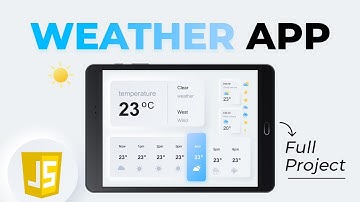 Build a Universal Weather App using JavaScript | Full Project using HTML, CSS, and Weather API