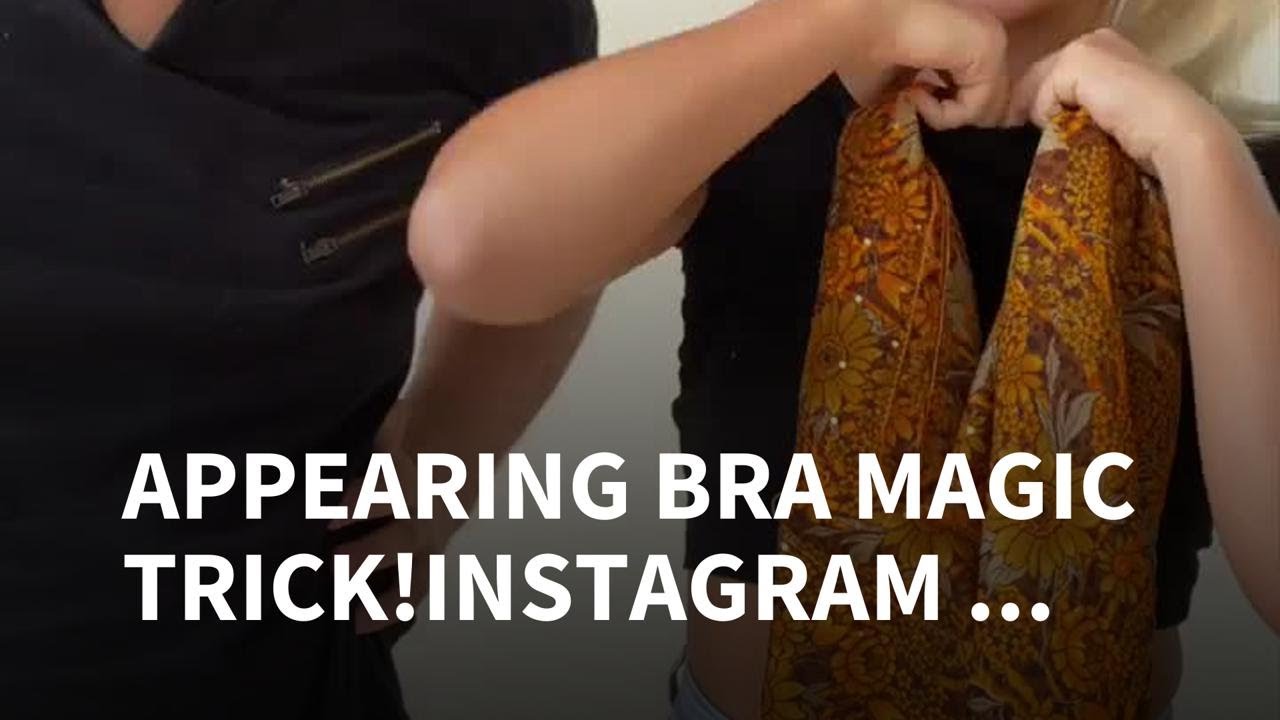 APPEARING BRA MAGIC TRICK!INSTAGRAM @JULIUSDEIN | Julius Dein 🔥🔥🔥🔥