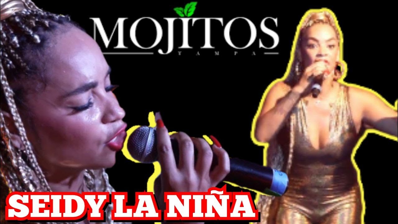 SEIDY LA NIÑA en concierto unico y exclusivo MOJITOS TAMPA FLORIDA