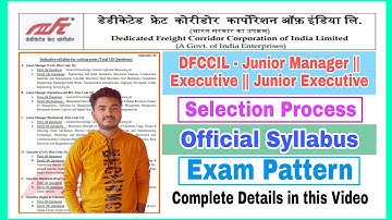 DFCCIL Syllabus 2021 || DFCCIL Exam Pattern || DFCCIL Selection Process | DFCCIL Exam Syllabus 2021