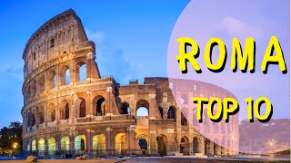 Places to Visit in Rome, Rome Top 10 List