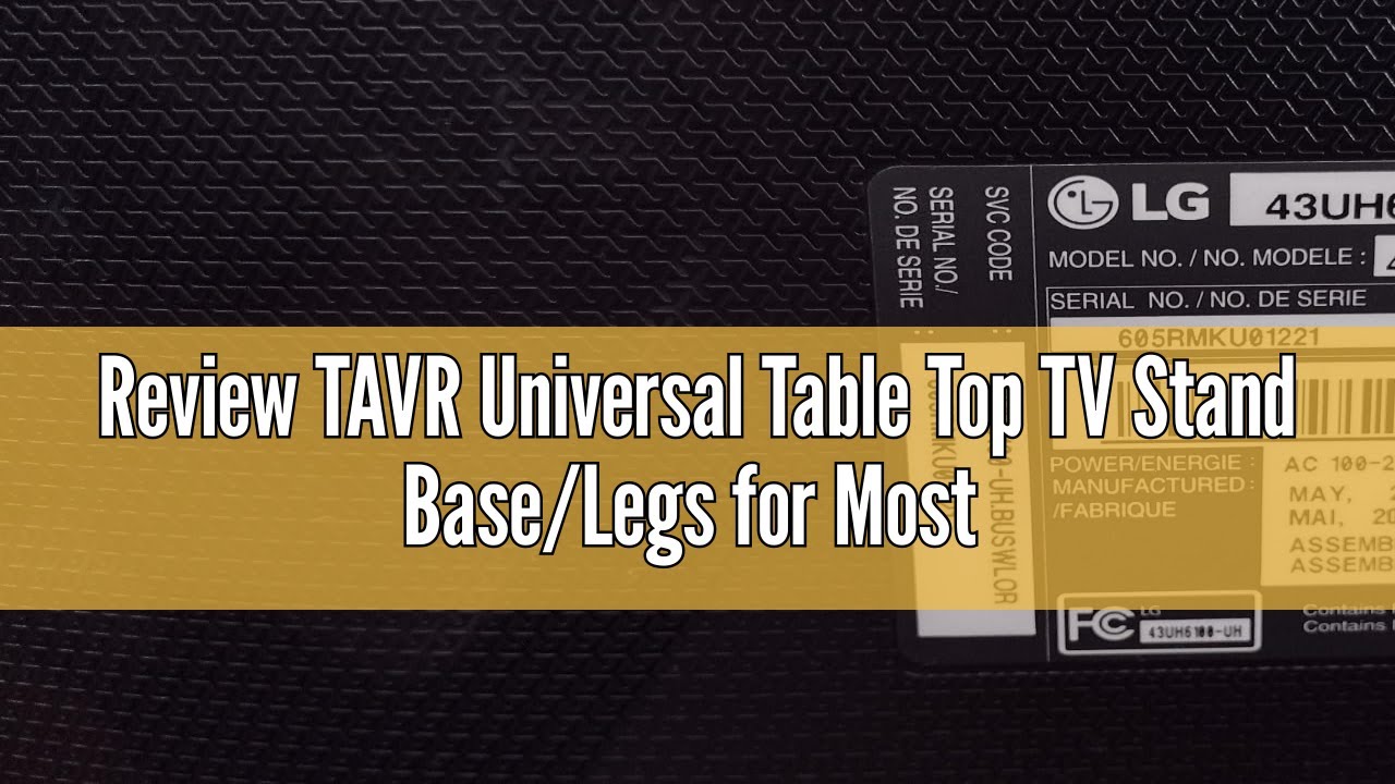 Review TAVR Universal Table Top TV Stand Base/Legs for Most 32 37 40 42 47 50 55 LCD LED Plasma Flat