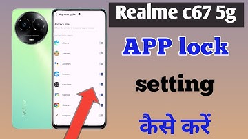 How to lock apps in Realme C67 5g/Realme C67  me app lock kaise kare/app lock setting